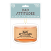 Bad Attitudes Candle Air Freshener