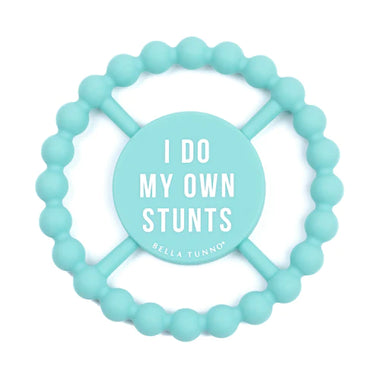 I Do My Own Stunts Teether Bella Tunno Baby