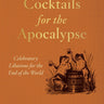 Cocktails For The Apocalypse Book W W Norton & Company Inc Books & Journals
