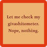 Give-A-Shit Meter Coaster Drinks On Me Bar/Cocktails