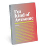 Mini Inner-Truth Journal: I'm Kind of Awesome Knock Knock Books & Journals