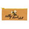 Silly Dumb Shit Pencil Case Blue Q Accessories