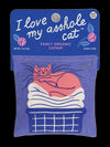 I Love My Asshole Cat Catnip Toy