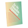 Inner-Truth Journal: In My Humble Opinion