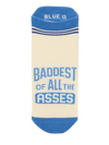 Baddest of All The Asses Sneaker Socks - L/XL