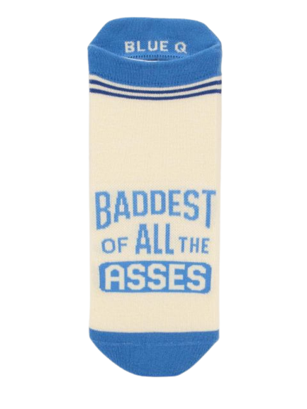 Baddest of All The Asses Sneaker Socks - L/XL