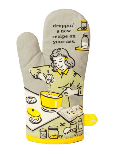 Droppin' a New Recipe on Your Ass Oven Mitt Blue Q Household Stuff