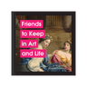 Friends to Keep in Art and Life Hachette (Chronicle Books) Books & Journals
