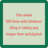 Kindness Coaster Drinks On Me Bar